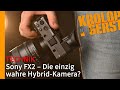 Sony FX2 – Die einzig wahre Hybrid-Kamera? 📷 Krolop&Gerst