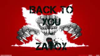 Back to you - Zatox (Speed version)