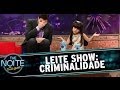 Leite Show: Crianças falam sobre criminalidade