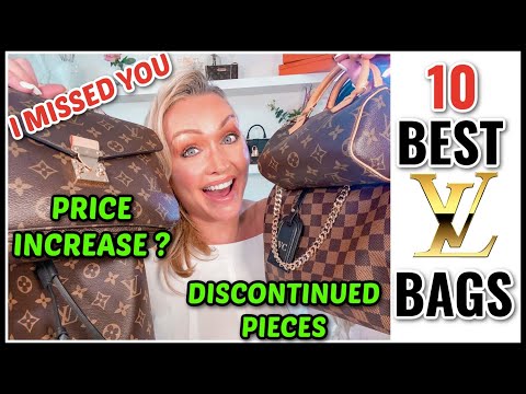 TOP 10 BEST LOUIS VUITTON BAGS YOU CAN BUY - BEFORE THE PRICE INCREASE AND  BEFORE ITS DISCONTINUED 😳 