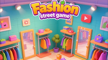 Fashion Street Game- Part 2 Walkthrough Play  Game 