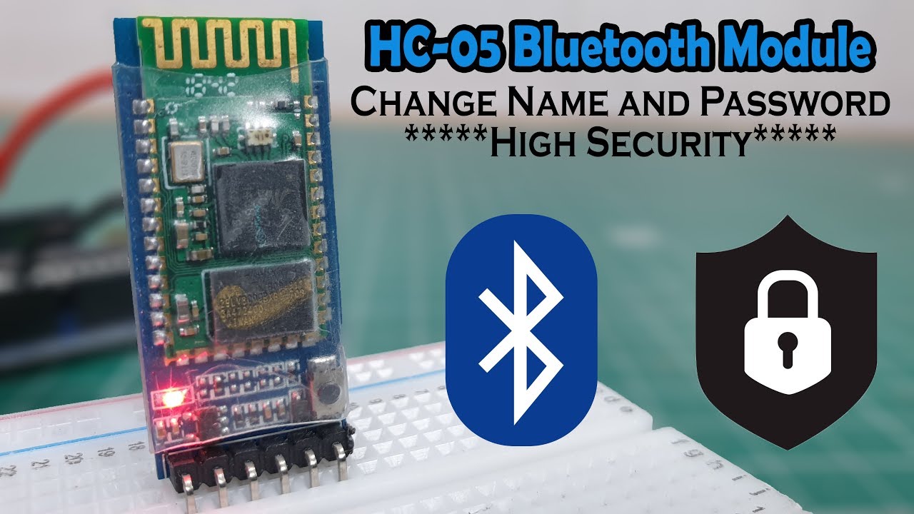 Hc 05 Bluetooth Module Change Name And Password At Commands Youtube