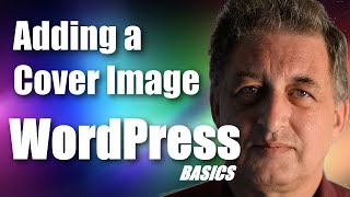 Details #016 WordPress Tutorial - Adding a Cover Image to a WordPress Page News