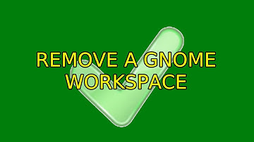 Ubuntu: Remove a gnome workspace (2 Solutions!!)