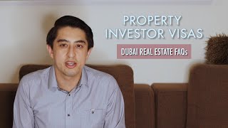 How you can get a RESIDENCY VISA in DUBAI with a PROPERTY INVESTMENT| Real Estate FAQs