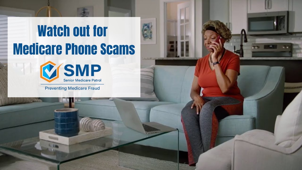 Watch out for Medicare Phone Scams (Extended) YouTube
