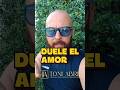DUELE EL AMOR#amorpropio #miedo #amor