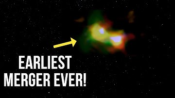 Astronomers Discovered The Earliest Galaxy Merger Ever!