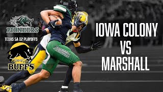 Iowa Colony-vs-Marshall | 5A D2 Playoffs | NRG Stadium