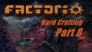 Factorio HardCrafting Mod: #8
