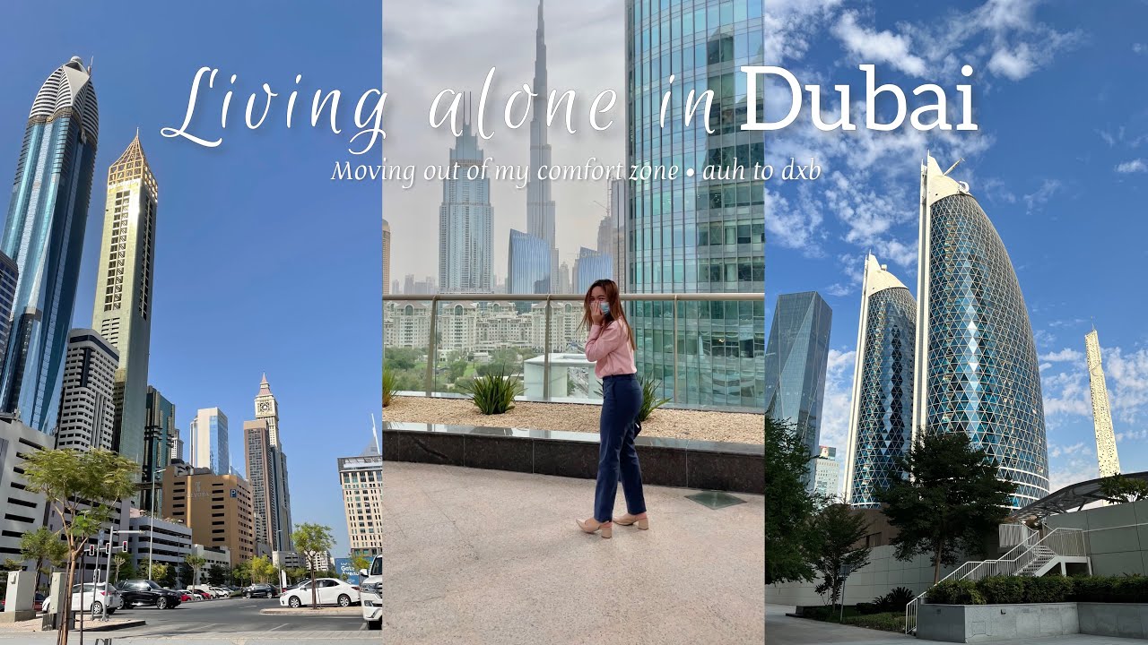 Living alone in dubai • moving out day, first day of work in dubai