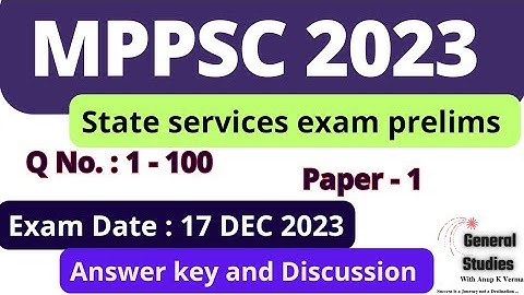 MPPSC CSE PRELIMS 2023 | ANSWER KEY | GS PAPER  | EXAM DATE: 17 December 2023