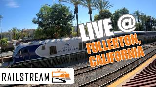 LIVE Rail Cam – Fullerton, California | BNSF Mainline + Amtrak + Metrolink | RailStream