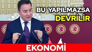 Ekonomi düzeliyor mu? Tasarruf tedbirleri işe yarayacak mı? Ali Babacan son durumu anlattı