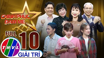 Chinh Phục Đam Mê 2025 - Tập 10 FULL: Nụ Cười Bí Ẩn Nào Sẽ Khiến Sân Khấu Đêm Nay Rộn Ràng Hết Cỡ ?