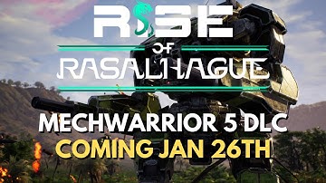 Mechwarrior 5 - Rise of Rasalhague DLC - What to Expect!