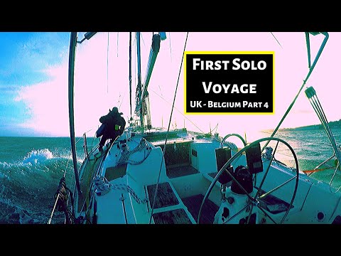 Sailing Single Handed, UK to Belgium, Part 4: Docking Solo is a Pain! | ⛵ Sailing Britaly ⛵