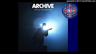 Archive - Pulse (Live Zénith Paris) ✨ 432 Hz