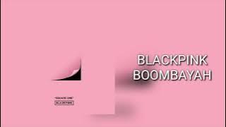 BLACKPINK - BOOMBAYAH (SPEED UP / 2X FASTER)