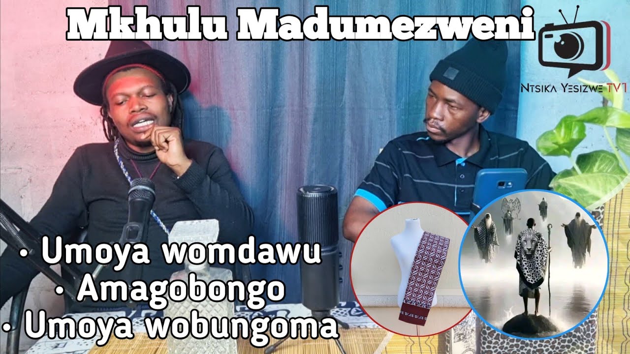 Mkhulu Madumezweni_ Umoya womdawu noUmoya wobungoma