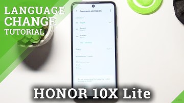 How to Change Language in HONOR 10X Lite – List of Language