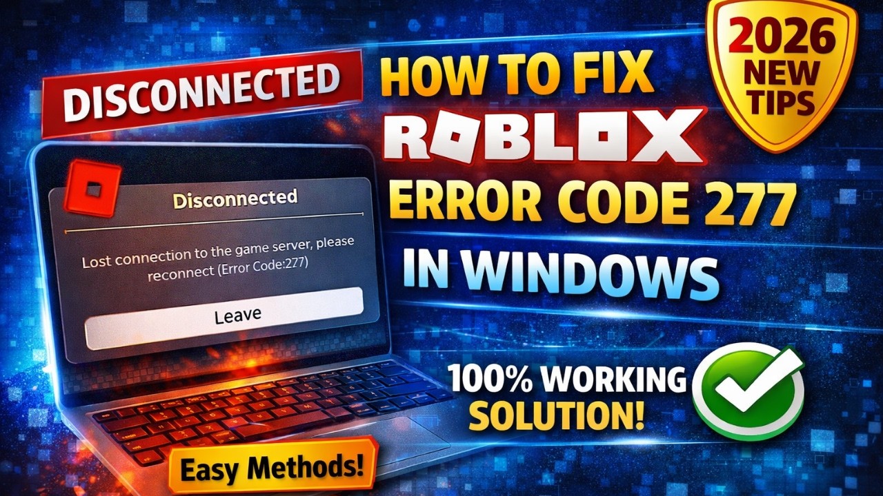 How To Fix Roblox Error Code 277 In Windows (2026) | Easy 2 Minute