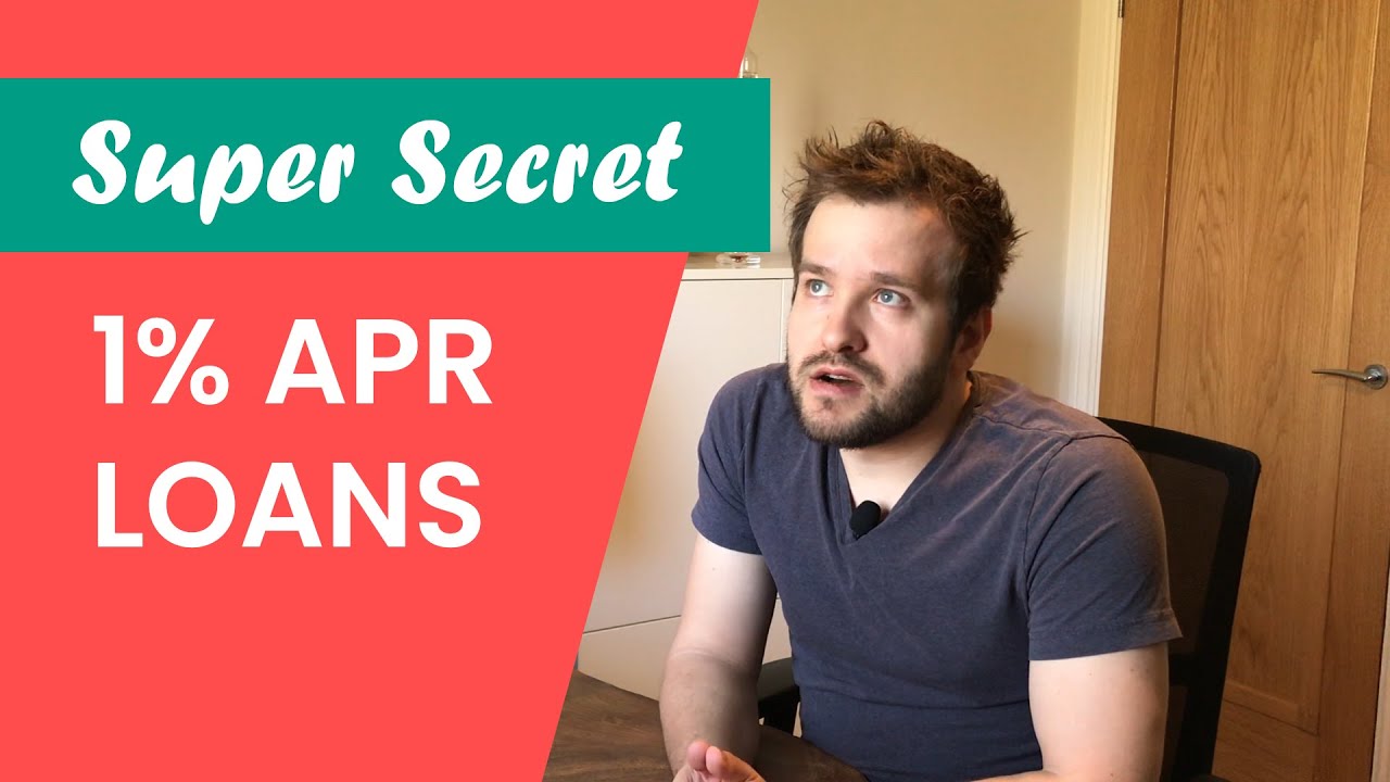 The Secret Way To Get Super Cheap Loans (UK) [less than 1% APR]