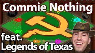 Commie Nothing Feat. Legends of Texas