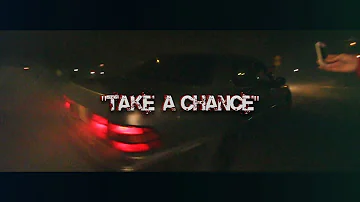 "Take A Chance" | GmBolo Ft. Javen2900