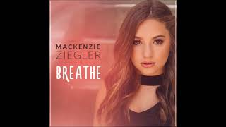 Breathe - Mackenzie Ziegler