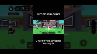 AUTO MORERIA ROBLOX STEAL A BRAINROT SCRIPT #roblox #moreria #stealabrainrot #script