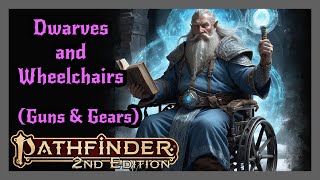 Dwarf and Wheelchair Changes from Guns & Gears Remastered! Pathfinder 2e.
A match made in my studio. Mobility Devices are surprisingly awesome in this game. I hope you enjoy this video on all the Dwarf and Wheelchair Updates from the new Guns & Gears Remaster from Paizo on Pathfinder 2e, the greatest game in the world.
Community Discord
http://discord.gg/ksxRACC8mb
Get the book now! https://amzn.to/42JSAb2
Scorpionfolk Ancestry
https://www.pathfinderinfinite.com/m/product/479381
Remaster Character Sheet (Fillable PDF) by JamesKBoots
https://drive.google.com/file/d/14ScGIBqYICBNBH7rKITWuAG56CEmKJ3q/view?usp=sharing
All rules information can be found FREE on Archives of Nethys: https://2e.aonprd.com/PlayersGuide.aspx
Or you can purchase the Remaster Player Core! https://amzn.to/3MvYfsG
00:00 Intro
00:34 Dwarf Feats
02:49 Wheelchairs
06:23 Outro
If you want to help support this channel and our work consider checking out our Patreon where we have a ton of 5e supplements, videos about how to take your DMing to the next level and higher levels get 1on1 time with me and monthly handmade dice shipments!
https://www.patreon.com/WisdomCheck
Check out our website where we have discussions of Pathfinder 2, beginner-friendly builds and physical Wisdom Check products
https://www.wisdomcheckcreations.com/
Wanna say thanks? Buy me a Coffee:
https://ko-fi.com/wisdomcheck
Our main social media contact information:
https://www.etsy.com/shop/WisdomCheckCreations
Youtube - https://www.youtube.com/channel/UC2eiYVv9_hpgcB64VJbbffQ
Twitter - https://twitter.com/WisdomCheckVids
Instagram - https://www.instagram.com/wisdomcheckvideos/
TikTok - https://www.tiktok.com/@wisdomcheckvids Dwarf and Wheelchair Changes from Guns & Gears Remastered! Pathfinder 2e.
