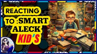 REACTING TO ... Smart Aleck Kids, Funny Test Answers by Clever and Witty Kids!