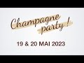 Prsentation de lvnement champagne party les 19 et 20 mai 2023