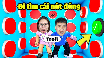 Tìm cái nút đúng nếu không bạn sẽ bị troll trong Roblox! bqThanh và Ốc Ai Tìm Giỏi Hơn?