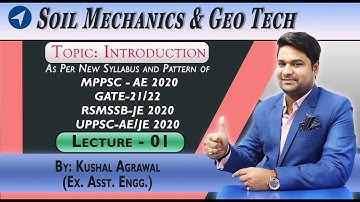 Basic Introduction of Soil Mechanics | Origin of Soil | LEC 01 | For GATE IES MPPSC AE SSC JE