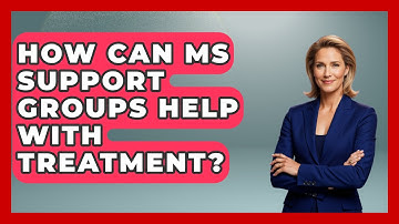 How Can MS Support Groups Help With Treatment? - The Disease Encyclopedia