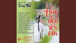 Hãy đến với em