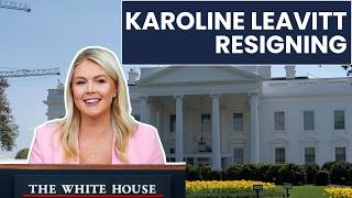 Karoline Leavitt resigning from White House press secretary position