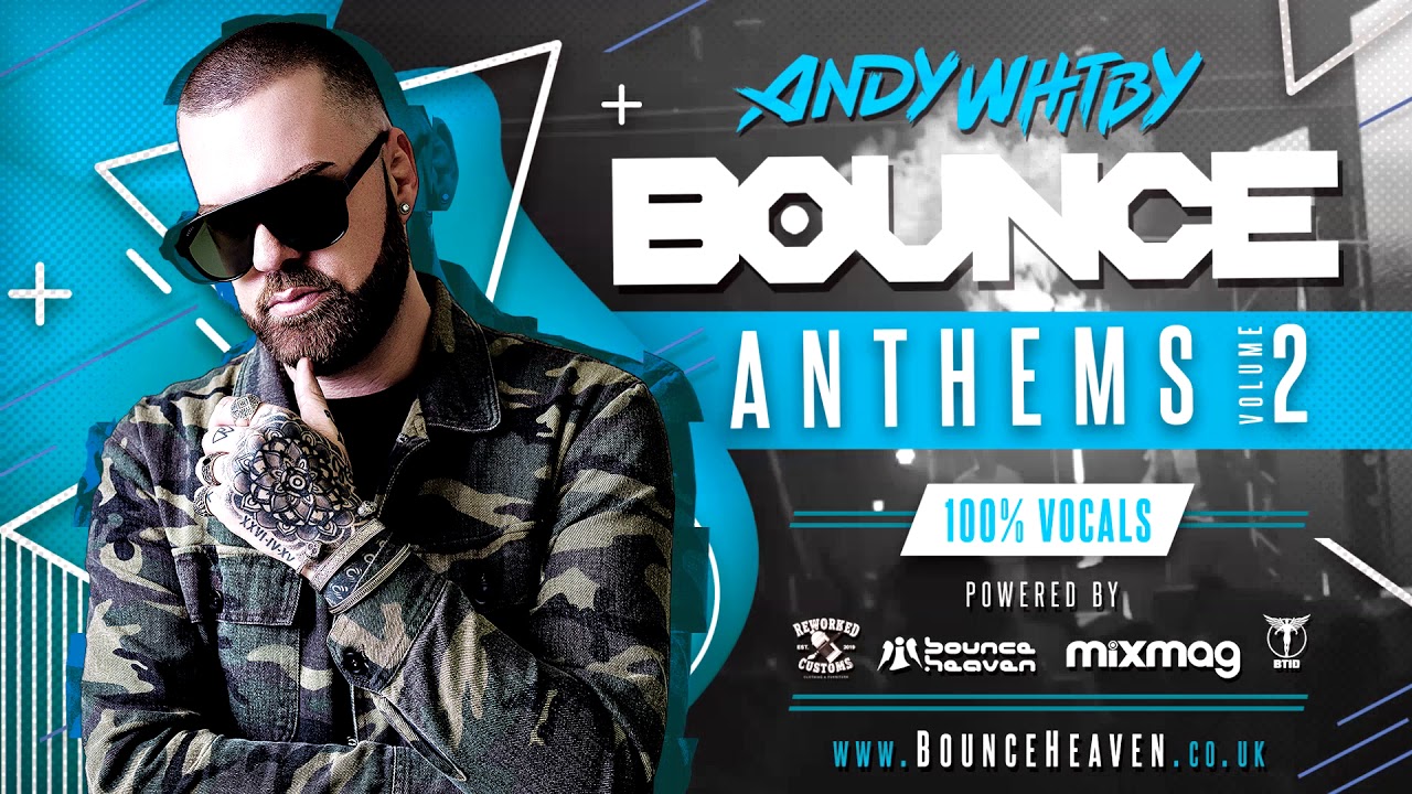 BOUNCE ANTHEMS 2 mixed by ANDY WHITBY