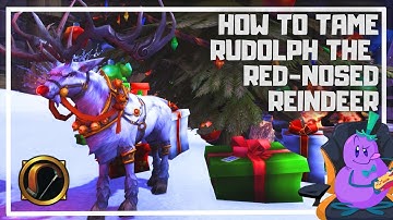 How to Tame Rudolph the Red-Nosed Reindeer | WoW Hunter Pet Tames
