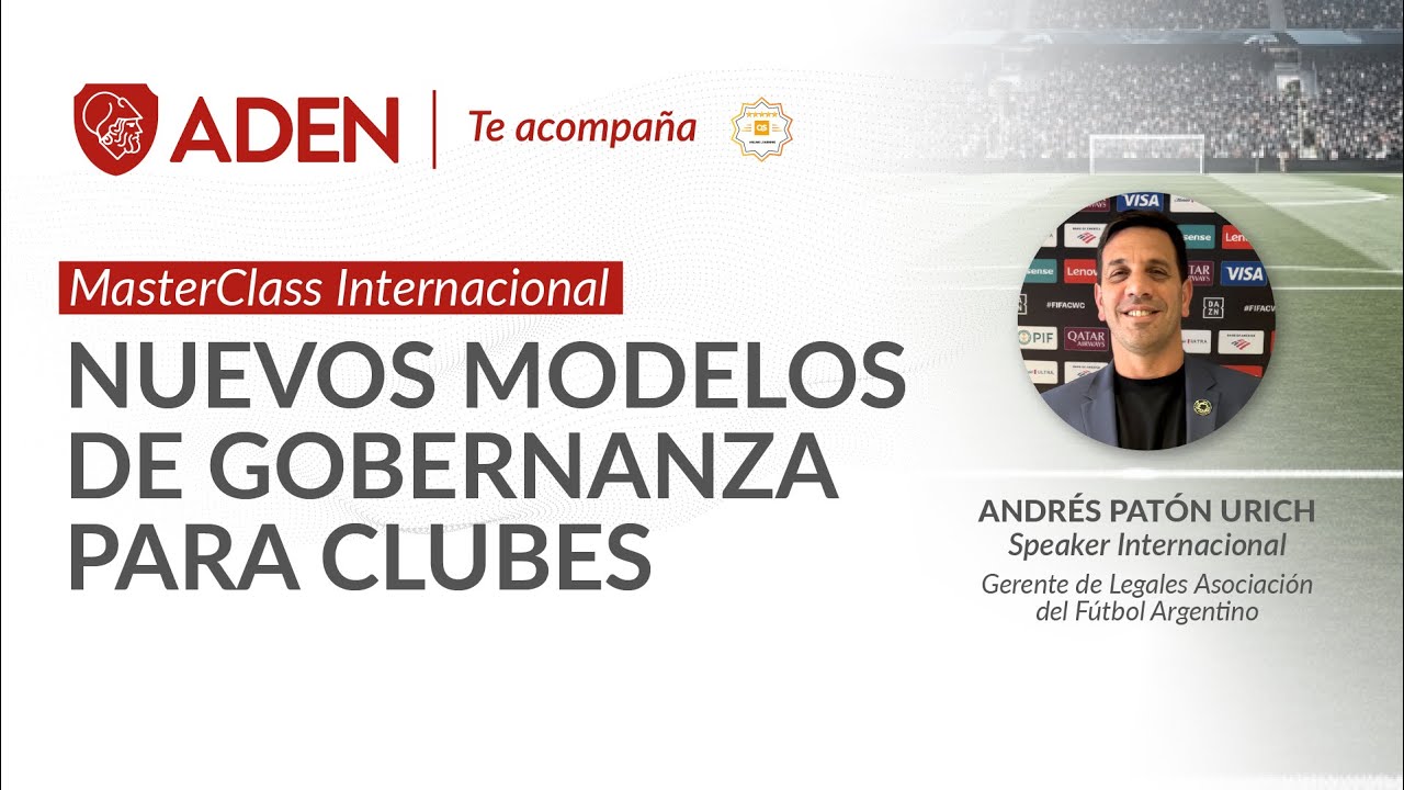 Masterclass: Nuevos Modelos de Gobernanza para Clubes