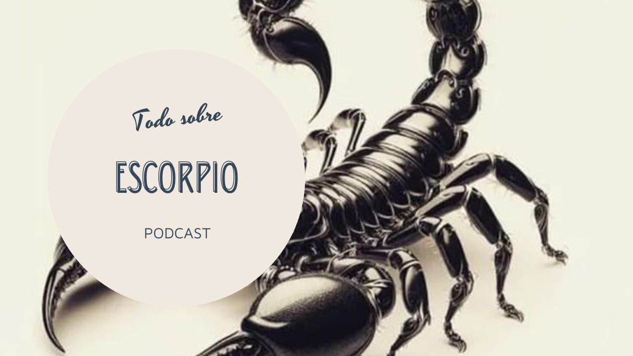 TODO SOBRE ESCORPIO (PODCAST) - YouTube
