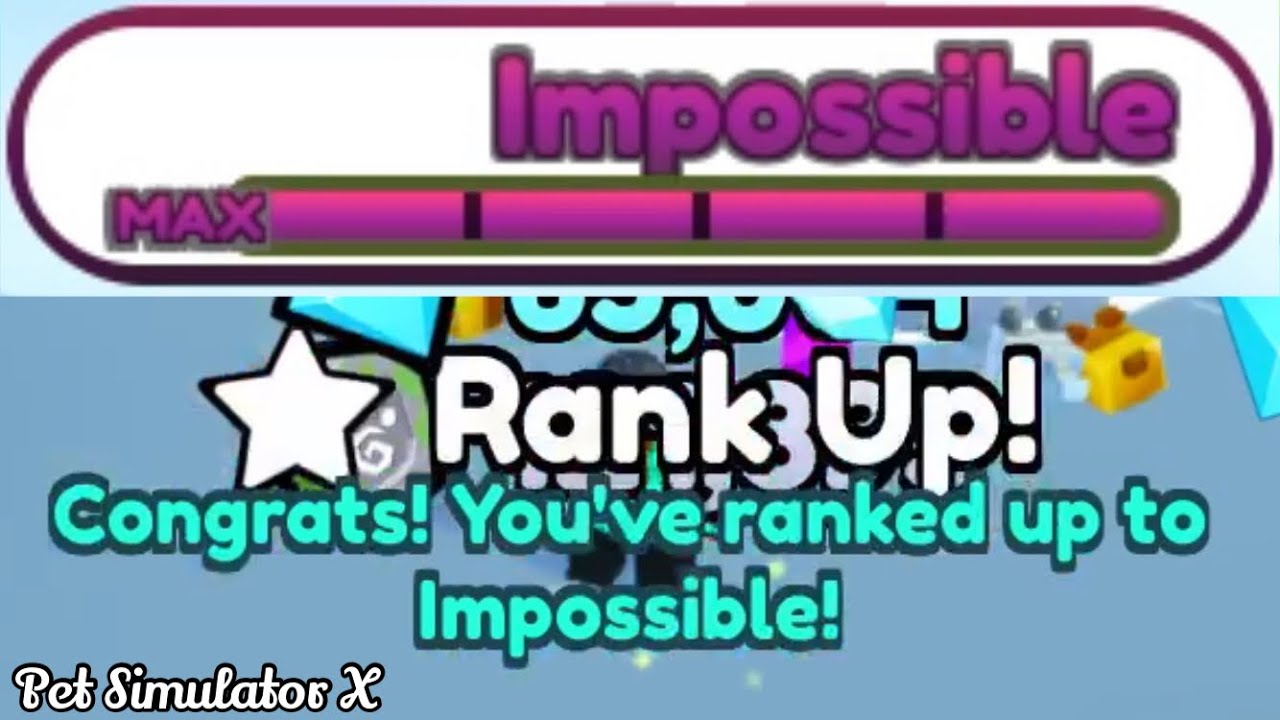 Ranking Up to Impossible! Roblox Pet Simulator X YouTube