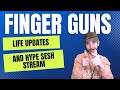 Life Updates and Big Old Dirty Old HYPE SESH Stream!