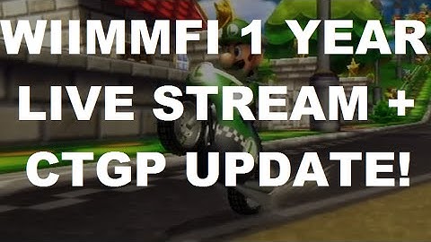 MKWii - CTGP-R v1.03.1000 Update + Nintendo WFC Shutdown 1 Year Live Stream on the 20th May 2015!