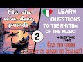 Learn Italian with Songs | Chi, Che Cosa, Dove, Quando (Ep. 2)