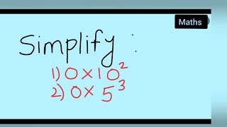 simplify 0×10^2 and 0×5^3 | how to simplify  0×10^2 and 0×5^3 | class 7th maths Exponent and power