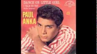 'Dance On Little Girl', Paul Anka 'Original Version' 1961 chords