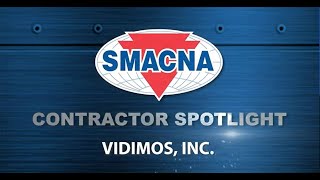 SMACNA Contractor Spotlight: Vidimos
